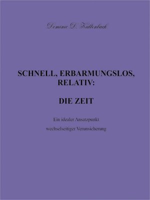 cover image of SCHNELL, ERBARMUNGSLOS, RELATIV